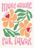 Affiche lumineuse avec deux fleurs orange et rouge, feuilles vertes et le texte More Amore Por Favor en typographie rose.