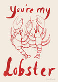 Affiche typographique beige avec texte rouge Youre My Lobster et deux homards se tenant la main