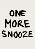 One More Snooze Affiche