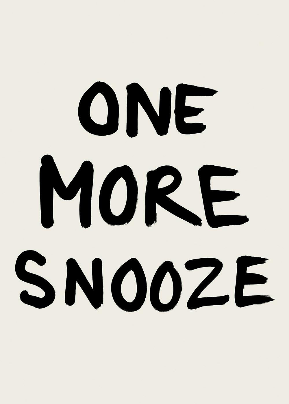 One More Snooze Affiche
