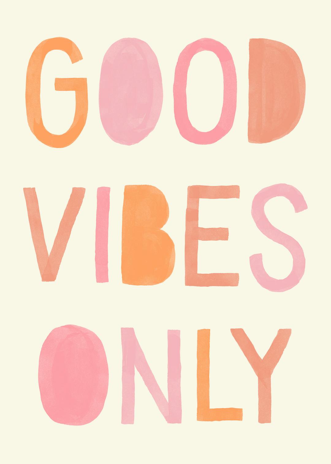 Affiche typographique Good Vibes Only orange et rose sur fond beige